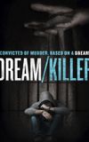 Dream/Killer