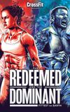 The Redeemed and the Dominant: Fittest on Earth