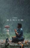 The Medium