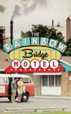 The Rainbow Bridge Motel