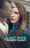 The Lost Wife of Robert Durst