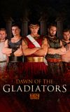 Dawn Of The Gladiators