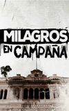 Milagros en campaña