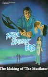 Fall Breakers: The Making of 'The Mutilator'