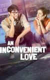 An Inconvenient Love