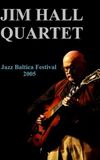 Jim Hall Quartet: Live at Jazzbaltica 2005