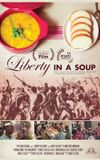 Liberty in a Soup