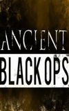 Ancient Black Ops