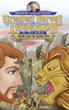 Greatest Heroes and Legends of the Bible: Daniel and the Lion's Den