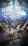 Kaina of the Great Snow Sea: Star Sage