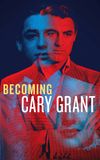 Becoming Cary Grant