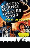 Mystery Science Theater 3000: The Movie