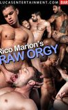 Rico Marlon's Raw Orgy