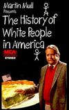 The History of White People in America