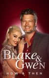 Blake and Gwen: Now and Then