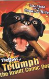 Late Night with Conan O'Brien: The Best of Triumph the Insult Comic Dog