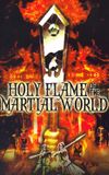 Holy Flame of the Martial World