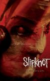 Slipknot: (sic)nesses