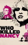 Who Killed Nancy?