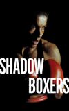 Shadow Boxers