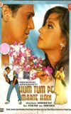 Hum Tum Pe Marte Hain