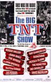 The Big T.N.T. Show