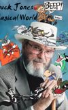 The Magical World of Chuck Jones