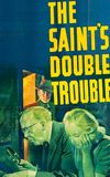 The Saint's Double Trouble