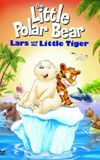 The Little Polar Bear: Lars and the Little Tiger