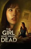 The Girl Who Wasn't Dead