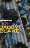 Finding Daddy Blake