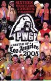 PWG: 2005 Battle of Los Angeles - Night Two