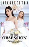 Bride Obsession