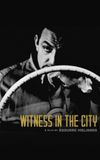 Witness in the City