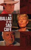 The Ballad of the Sad Cafe