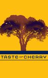 Taste of Cherry