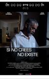 Si no crees, no existe