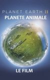 Planète animale 2 : Survivre