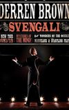 Derren Brown: Svengali