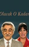 Olacak O Kadar