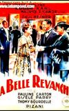 La Belle Revanche