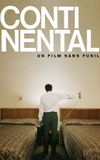 Continental, a Film Without Guns