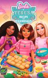 Barbie & Teresa: Recipe for Friendship