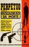 Perpétuo Contra o Esquadrão da Morte