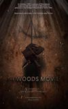 The Woods Movie: The Making of The Blair Witch Project