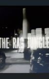 The Rag Jungle