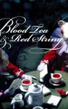 Blood Tea and Red String