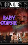 Videozone 2021: Baby Oopsie