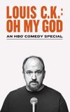 Louis C.K.: Oh My God