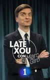 Late Xou con Marc Giró